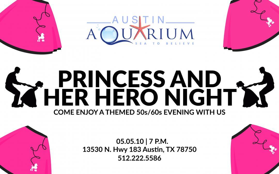 Princess and Her Hero Night: May 5